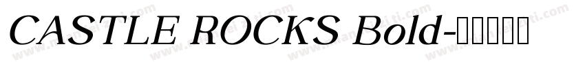 CASTLE ROCKS Bold字体转换